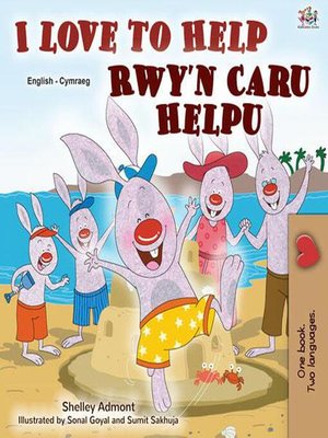 cover image of I Love to Help Rwy'n Caru Helpu